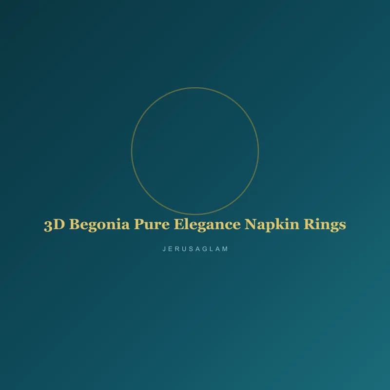 3D Begonia Pure Elegance Napkin Rings
